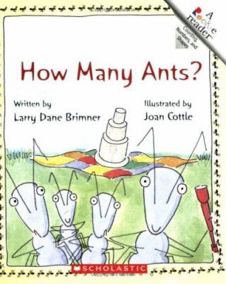 How Many Ants? (Rookie Readers) 0516262513 Book Cover