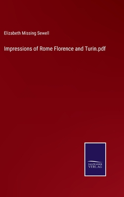 Impressions of Rome Florence and Turin.pdf 3375016395 Book Cover