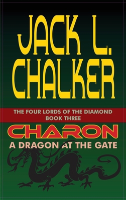 Charon: A Dragon at the Gate 1649730187 Book Cover