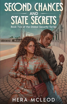 Second Chances and State Secrets: Book Two of t... B0GXR45BD9 Book Cover