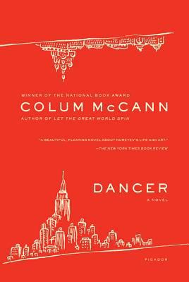 Dancer: A Novel (Picador Classics) 0312429029 Book Cover