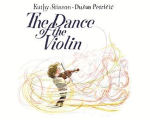 The Dance of the Violin 1554518997 Book Cover