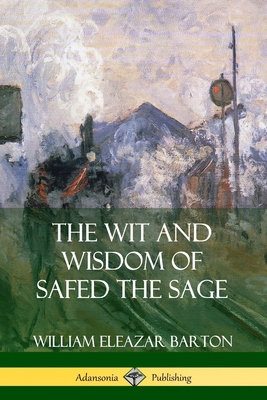 The Wit and Wisdom of Safed the Sage 0359749224 Book Cover