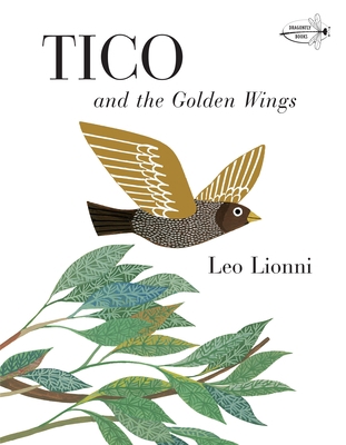 Tico and the Golden Wings B00A2MLWEY Book Cover