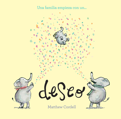 Una Familia Empieza Con Un Deseo [Spanish] 8419607584 Book Cover