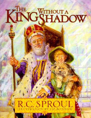 The King Without a Shadow 0781402573 Book Cover