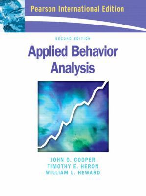 Applied Behavior Analysis. John O. Cooper, Timo... 0131293273 Book Cover