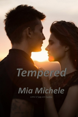 Tempered B0FH2ZTLK9 Book Cover
