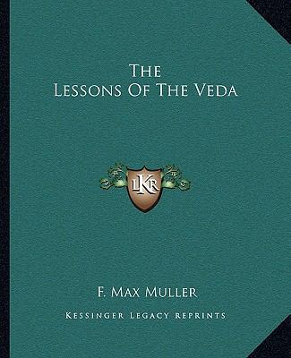 The Lessons of the Veda 116288164X Book Cover