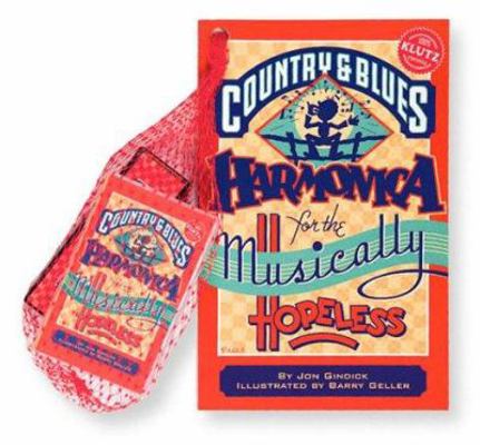 Country and Blues Harmonica for the Musically H... 0932592082 Book Cover