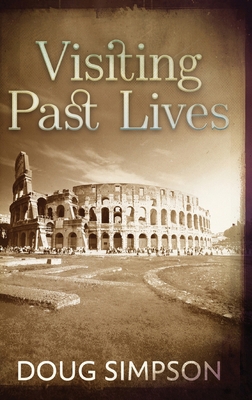 Visiting Past Lives [Large Print] 4824194636 Book Cover