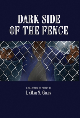 Dark Side of the Fence 1506902367 Book Cover