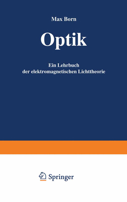 Optik: Ein Lehrbuch Der Elektromagnetischen Lic... [German] 3540059547 Book Cover