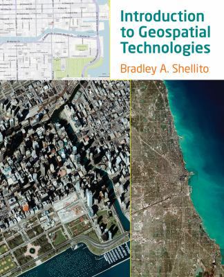 Introduction to Geospatial Technologies 1429255285 Book Cover