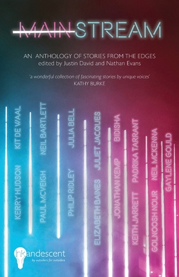 Mainstream: An Anthology of Stories from the Edges 1912620081 Book Cover