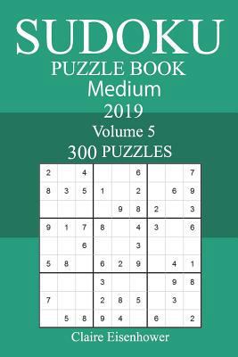 300 Medium Sudoku Puzzle Book 2019 1723404276 Book Cover