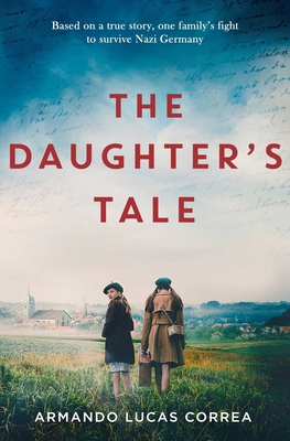 The Daughter's Tale 1471184250 Book Cover