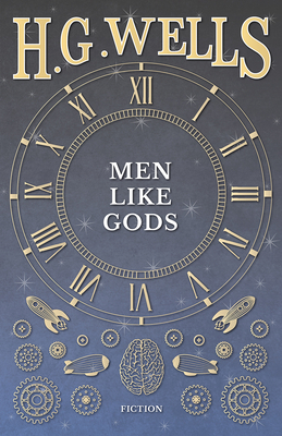 Men Like Gods 1473333075 Book Cover