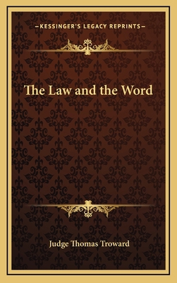 The Law and the Word 1163313939 Book Cover