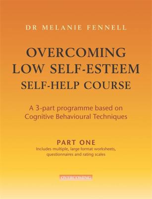 Overcoming Low Self-Esteem (Pt. 2) 1845293932 Book Cover