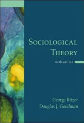Sociological Theory 0072817186 Book Cover