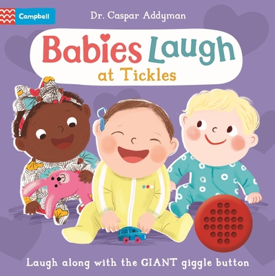 Babies Laugh at Tickles 1035033771 Book Cover