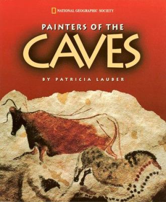 Painters of the Cave 0792270959 Book Cover