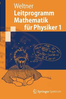 Leitprogramm Mathematik Für Physiker 1 [German] 3642234844 Book Cover