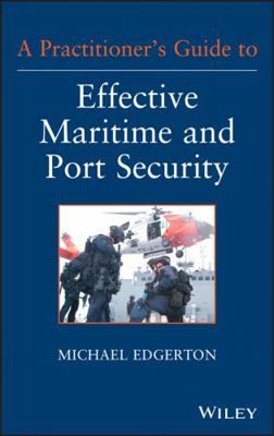Maritime and Port Security 1118099915 Book Cover