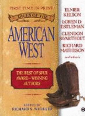 Tales of the American West: The Best of Spur Aw... [Large Print] 1587240394 Book Cover