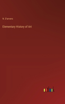 Elementary History of Art 338523302X Book Cover