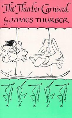 The Thurber Carnival B000KXKC9G Book Cover