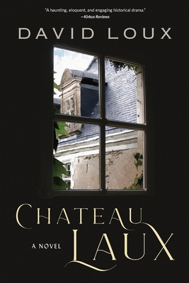 Chateau Laux: A Story of Colonial America 1954065019 Book Cover