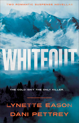 Whiteout: Two Romantic Suspense Novellas 076424597X Book Cover