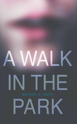 A Walk In The Park 1983121975 Book Cover