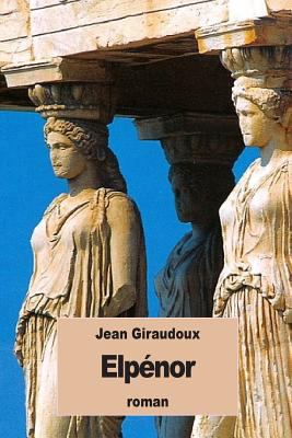 Elpénor [French] 1535106654 Book Cover