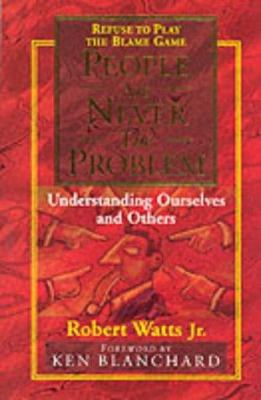 People Are Never the Problem 0863473547 Book Cover