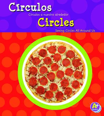 C?rculos/Circles: C?rculos a Nuestro Alrededor/... [Spanish] 1429685271 Book Cover