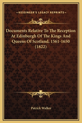 Documents Relative To The Reception At Edinburg... 1169257224 Book Cover