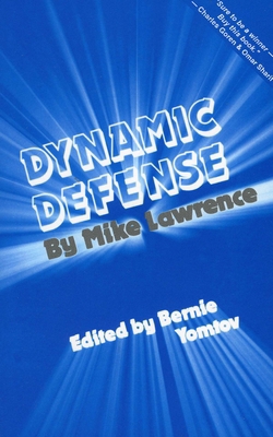 Dynamic Defense 0910791015 Book Cover