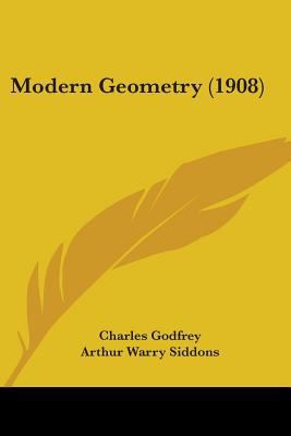 Modern Geometry (1908) 1437066682 Book Cover