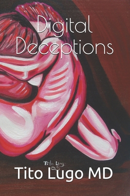Digital Deceptions B0D38J5M78 Book Cover