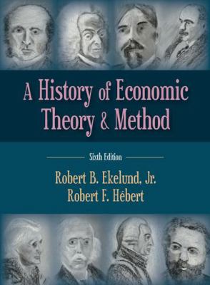 A History of Economic Theory and Method, Sixth ... 147860638X Book Cover
