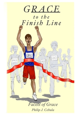 Grace to the Finish Line            Book Cover
