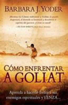 Como Enfrentar a Goliat [Spanish] 159979442X Book Cover