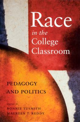 Race in the College Classroom 0813531098 Book Cover