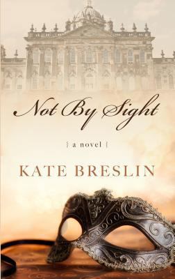 Not by Sight [Large Print] 141048453X Book Cover