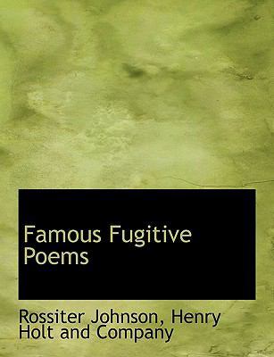 Famous Fugitive Poems 1140331485 Book Cover