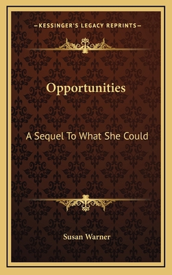 Opportunities: A Sequel to What She Could 1163864358 Book Cover