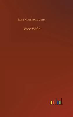 Wee Wifie 3734032458 Book Cover